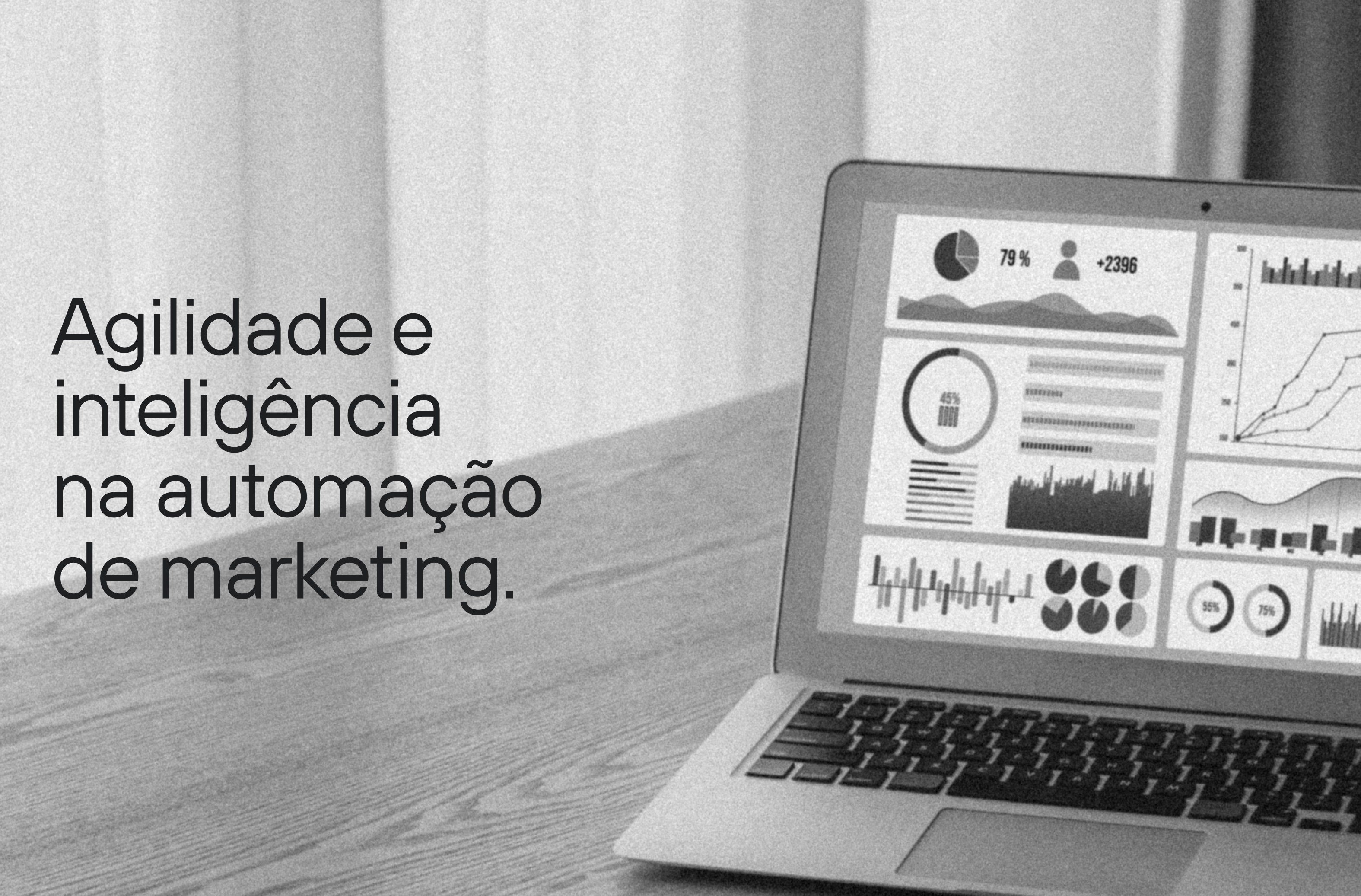 agilidade e inteligência na automação de marketing